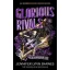 Glorious Rivals (The Grandest Game Series, Book 2 Hardback)