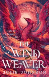 The Wind Weaver (Reign of Remnants Series, Book 1 Hardback)