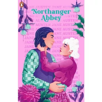 Northanger Abbey (First Impressions Edition)