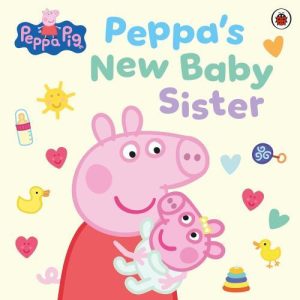 Peppa Pig: Peppa's New Baby Sister