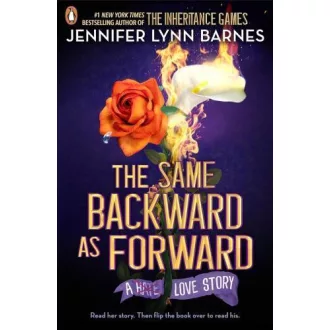 Jennifer Lynn Barnes - The Same Backward as Forward (The Inheritance Games Series, Book 0)