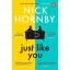 Just Like You