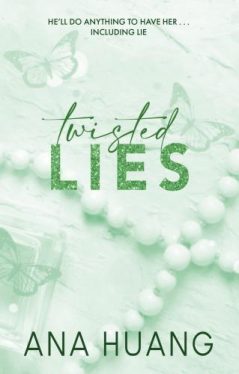 Twisted Lies (Twisted Series, Book 4)