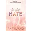 Twisted Hate (Twisted Series, Book 3)