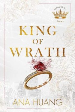 King of Wrath (Kings of Sin Series, Book 1)