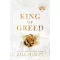 King of Greed (Kings of Sin Series, Book 3)