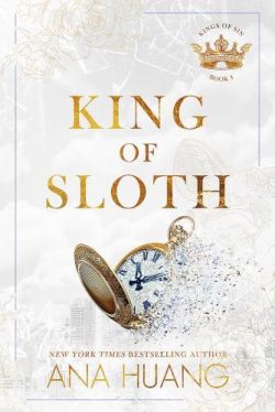 King of Sloth (Kings of Sin Series, Book 4)