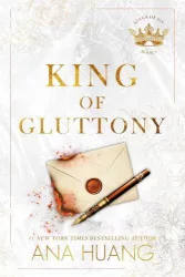 Ana Huang - King of Gluttony (Kings of Sin Series, Book 6)