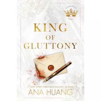 Ana Huang - King of Gluttony (Kings of Sin Series, Book 6)