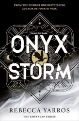 Onyx Storm (The Empyrean Series, Book 3 Hardback)