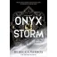 Onyx Storm (The Empyrean Series, Book 3 Hardback)