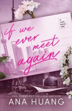 If We Ever Meet Again (If Love Series, Book 1)