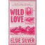 Wild Love (Rose Hill Series, Book 1)