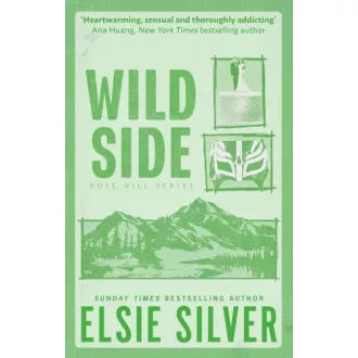 Wild Side (Rose Hill Series, Book 3)