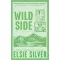 Wild Side (Rose Hill Series, Book 3)