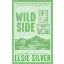 Wild Side (Rose Hill Series, Book 3)