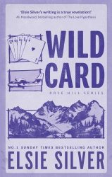 Wild Card (Rose Hill Series, Book 4)