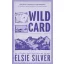 Wild Card (Rose Hill Series, Book 4)