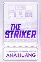 The Striker (Gods of the Game Series, Book 1)