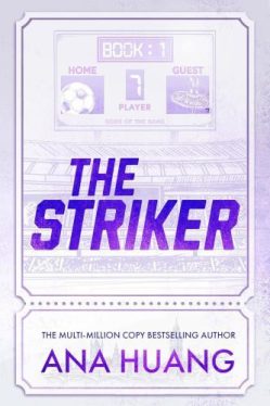 The Striker (Gods of the Game Series, Book 1)