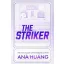 The Striker (Gods of the Game Series, Book 1)