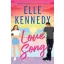 Elle Kennedy - Love Song
