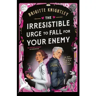 The Irresistible Urge to Fall For Your Enemy