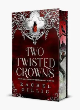 Rachel Gillig - Two Twisted Crowns (Collector's Edition - The Shepherd King Series, Book 2)