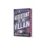Hannah Nicole Maehrer - Assistant to the Villain (Hardback Special Edition)