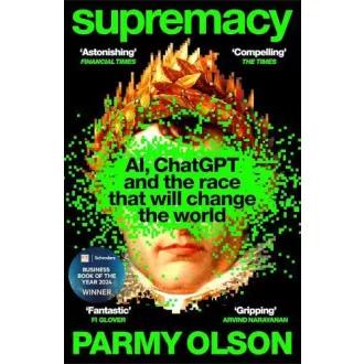 Parmy Olson - Supremacy