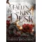 The Fallen and the Kiss of Dusk (Crowns of Nyaxia Series, Book 4 Hardback)