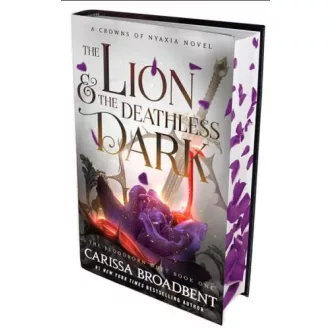 Carissa Broadbent - The Lion and the Deathless Dark (Éldekorált - Crowns of Nyaxia series, Book 5 Hardback)