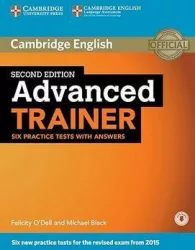   Advanced Trainer Six Practice Tests with Answers with Audio 2nd Edition