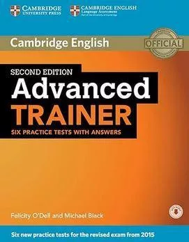 Advanced Trainer Six Practice Tests with Answers with Audio 2nd Edition
