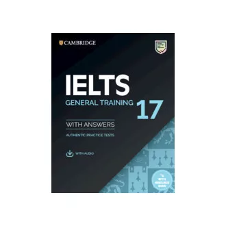   Cambridge IELTS 17 General Authentic Exam. Papers Sb. + answers +audio
