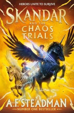 Skandar and the Chaos Trials (Skandar Series, Book 3)
