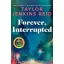 Forever, Interrupted