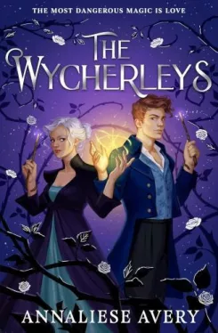 The Wycherleys (Book 1)