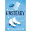 Unsteady (The Undone Series, Book 1)