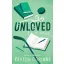 Unloved (The Undone Series, Book 2)