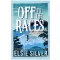 Off to the Races (Gold Rush Ranch, Book 1)