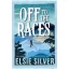 Off to the Races (Gold Rush Ranch, Book 1)