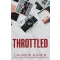 Throttled (Dirty Air Series, Book 1)