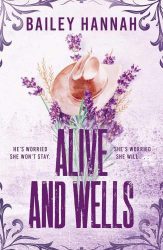 Alive and Wells (Wells Ranch Series, Book 1)