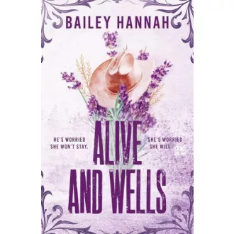 Alive and Wells (Wells Ranch Series, Book 1)