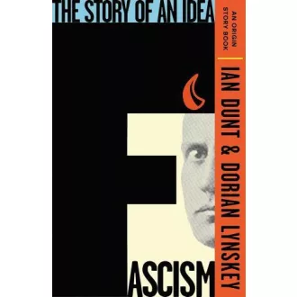 Fascism: The Story of an Idea