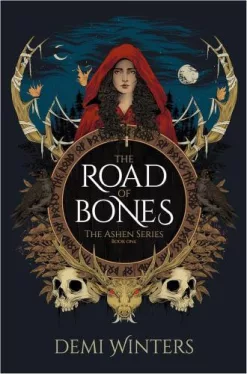 The Road Bones (Ashen Series, Book 1)