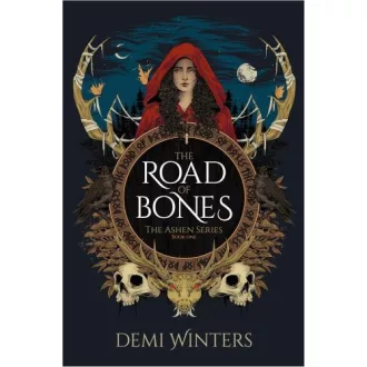 The Road Bones (Ashen Series, Book 1)