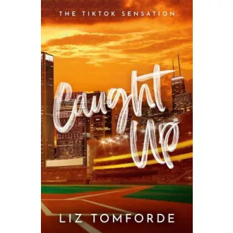 Caught Up (Windy City Series, Book 3)