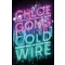Chloe Gong - Coldwire